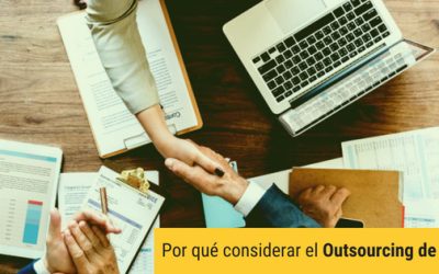 Por qué considerar el Outsourcing de TI para mi empresa