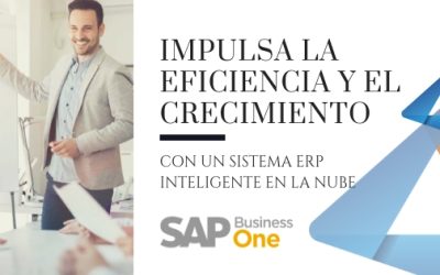 Impulsa la eficiencia y el crecimiento con un ERP inteligente en la nube