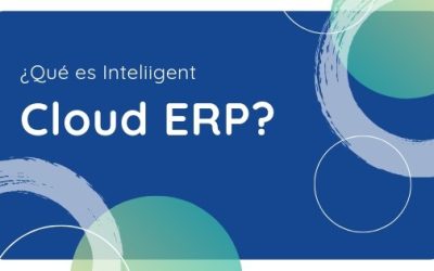 ¿Qué es Intelligent Cloud ERP?