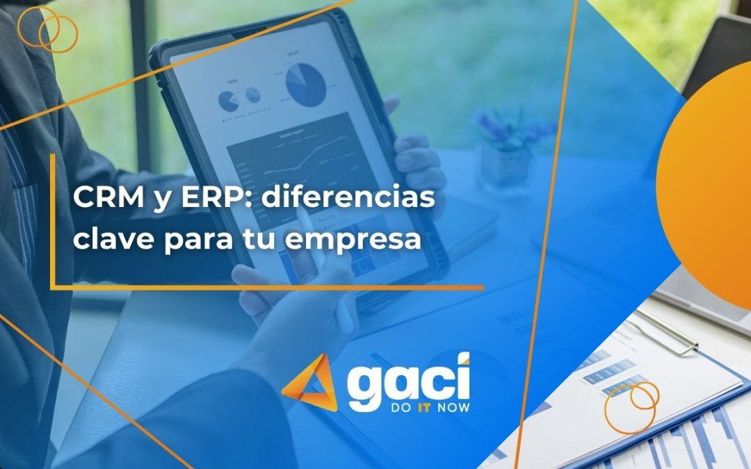 CRM y ERP: diferencias clave para tu empresa 📊
